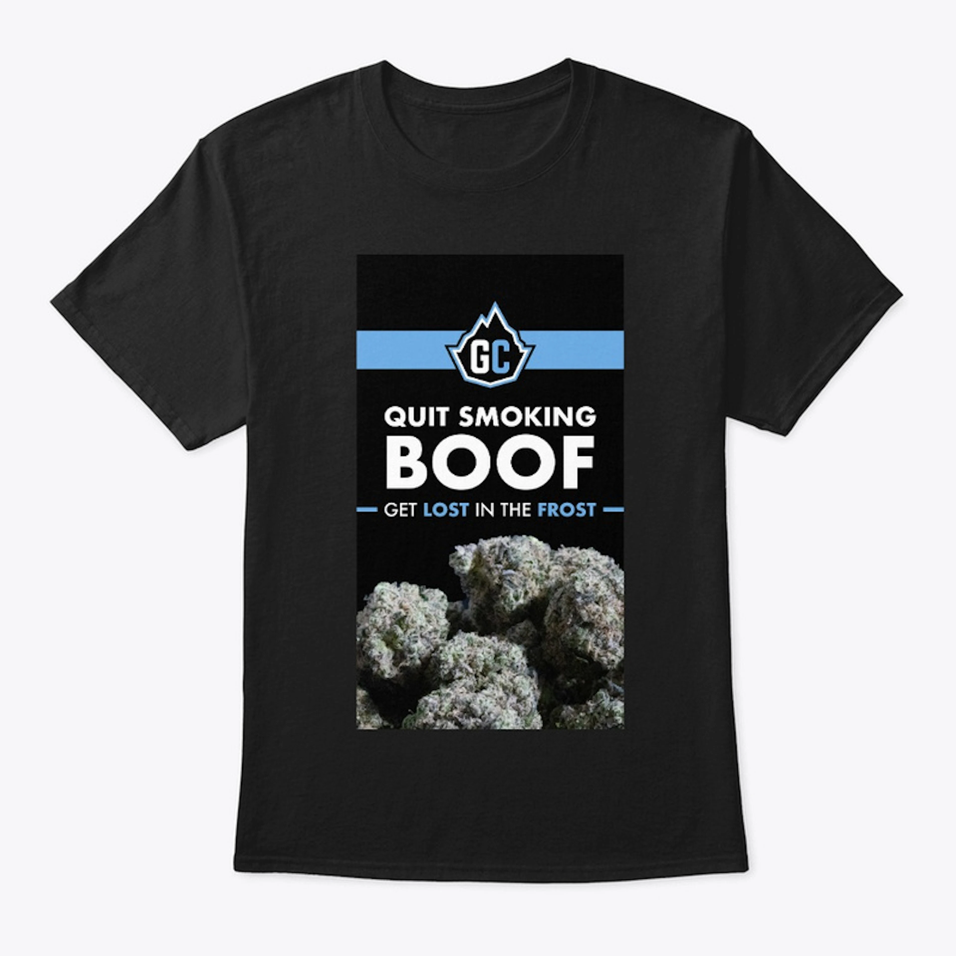 Quit Smoking Boof T-Shirt